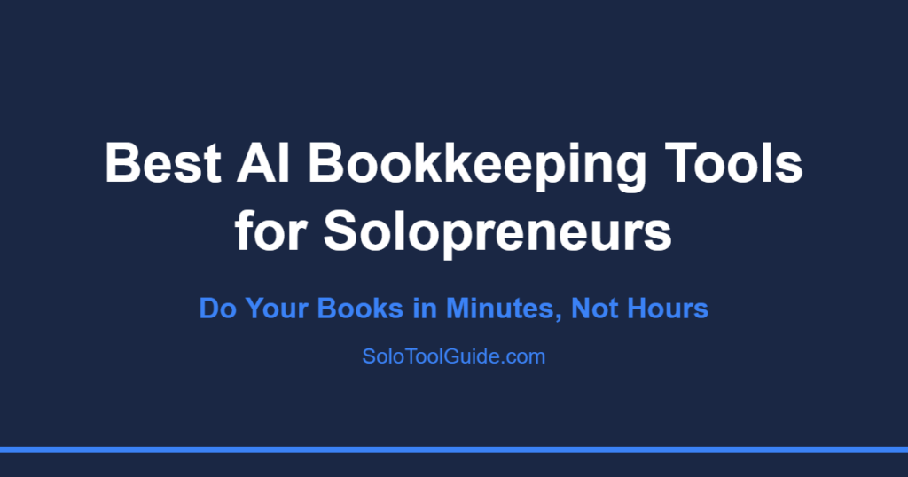 best ai bookkeeping tools for solopreneurs