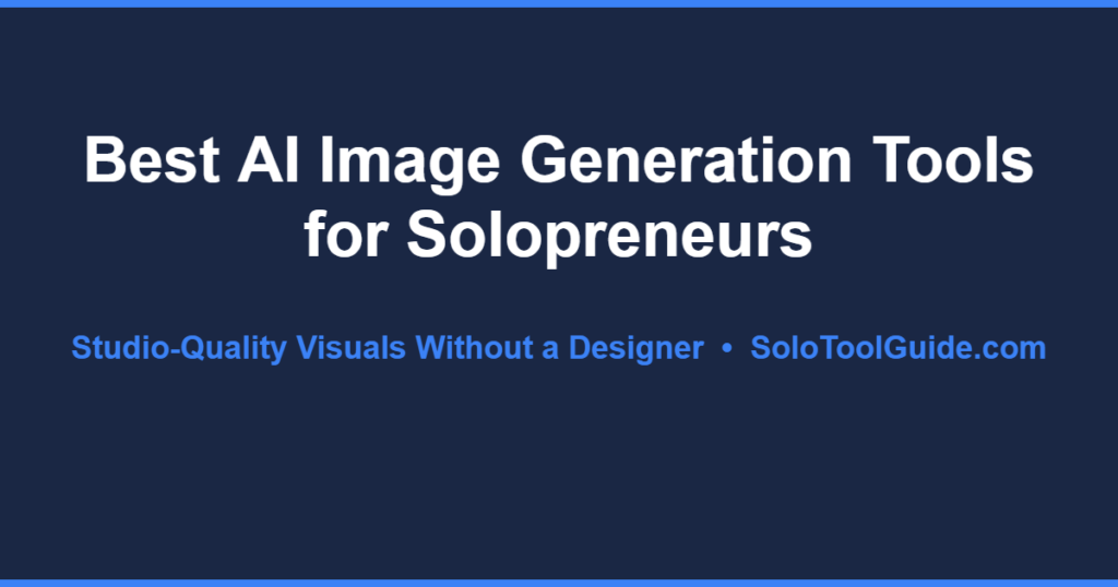 best ai image generation tools for solopreneurs